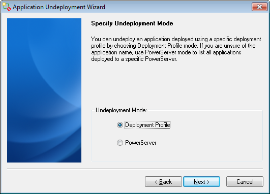 Specify Undeployment Mode window