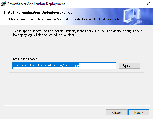 Specify location for the PowerServer Undeployment Tool