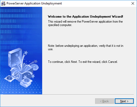 PowerServer Application Undeployment wizard