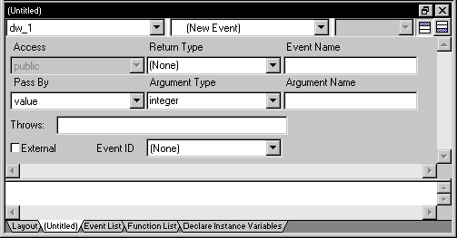 The sample screen shows the Script editor with prototype fields for adding a new event. The DataWindow control dw_1 is selected in the first drop-down list at upper left. The second drop-down list, at upper right, displays (new Event). Additional drop down lists are access, which is grayed out, return type, with a default of none, Event Name, Pass By, with a default of value, and Argument Type, with a default of integer. Text input fields follow for Argument Name and throws:. There is a check box for External, and a drop down list for Event ID, with a default of none. At the bottom is an empty text display area for script.